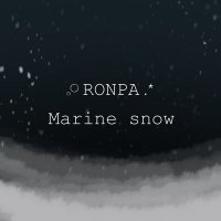 𓈒𓏸RONPA 🫧 Marine snow.*(@Ronsno_deepSea) 's Twitter Profileg