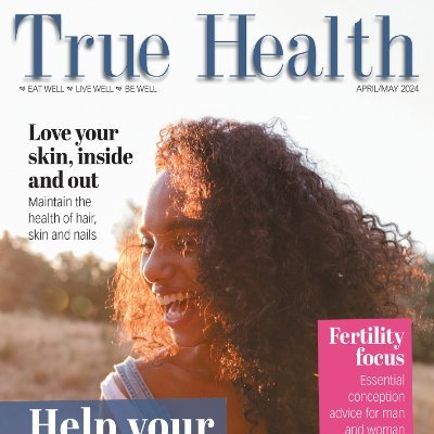 True Health is the best free nutrition and healthy living magazine available from complementary health clinics and online. Eat Well. Live Well. Be Well.