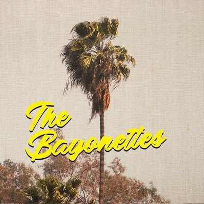 The Bayonettes