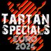 Tartan Specials (@tartanspecials) Twitter profile photo Tartan Specials (@tartanspecials) Twitter profile photo