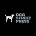 Dog Street Press (@dogstreetpress) Twitter profile photo