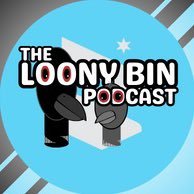 The Loony Bin (@loonybinpodcast) 's Twitter Profile Photo The Loony Bin (@loonybinpodcast) 's Twitter Profile Photo