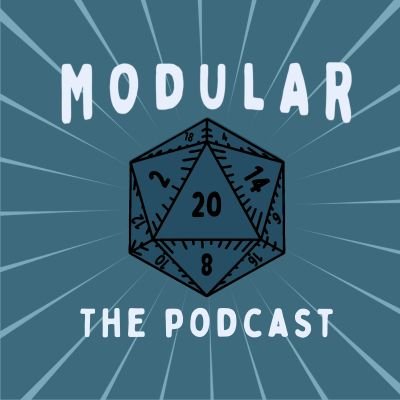 Modular is a D&D podcast that takes you through the famous modules of 5e! Hosted by @SheoThorath, @JukeLobe, & @dykegardener. New episodes out every Tuesday!