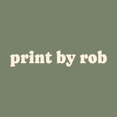 Print By Rob Profile