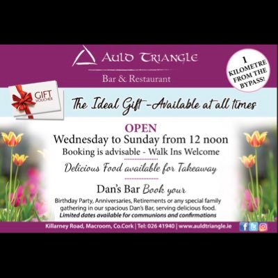 Auld Triangle, Dans Bar & Nights Restaurant are located on the Killarney Road in Macroom (026-41940) Opening Hrs: Wed -Fri 12 noon Sat&Sun 12 noon
