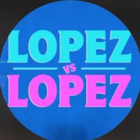 Lopez Vs Lopez(@LopezVssLopez) 's Twitter Profileg