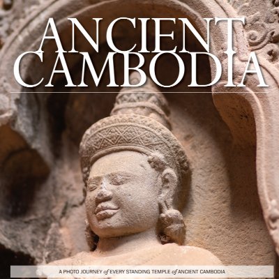 Exploring ancient Cambodia and the wonders of the Khmer Empire