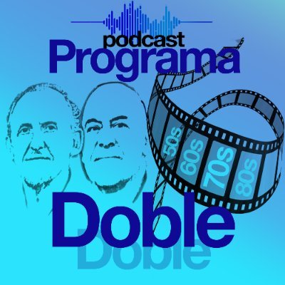 Programa Doble es un podcast de los hermanos Jose Luis y Daniel Megias Amat sobre las películas que veíamos de niños en las sesiones dobles del pueblo