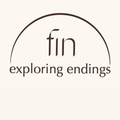 Fin - Exploring Endings