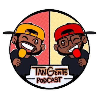 Welcome to TanGents Podcasts! A Podcast focused on Pop Culture, Gaming, and Life Experiences hosted by DataDave and Shaco. Come join us for the weekly cast!