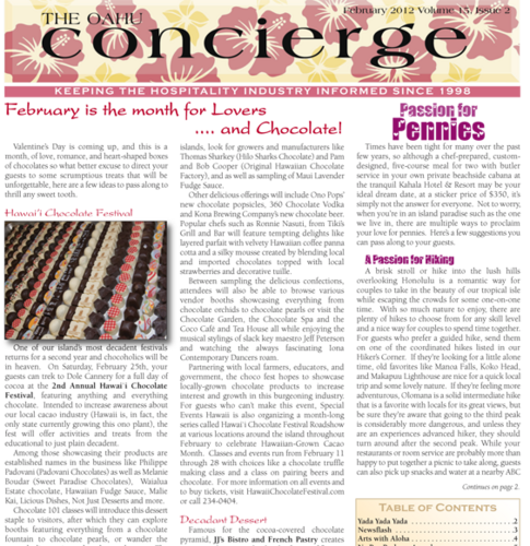 The Oahu Concierge is a monthly magazine geared to keeping Hawaii's hotel industry informed. Follow us for the latest info on Oahu.