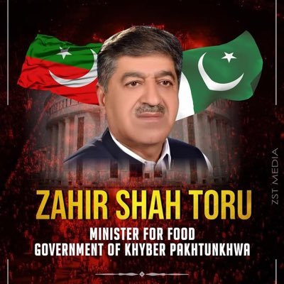Official twitter account of Zahir Shah Toru Minister For Food Khyber Pakhtunkhwa/EX Senior Voice Prisdent PTI Khyber Pakhtunkhwa/Ex MPA PK 52.