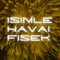 İsimle Havai Fişek (@isimhavaifisek) 's Twitter Profile