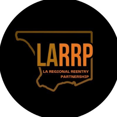 LARRP is a network of public, community & faith-based agencies & advocates working together to ensure that our reentry system meets the needs of our communities