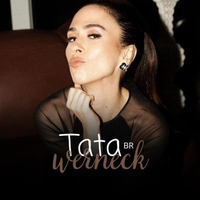 Fonte de notícias da atriz, apresentadora, humorista e dubladora brasileira @Tatawerneck | fan account @werneckprism