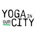 Yoga In Our City (@yogainourcity) Twitter profile photo
