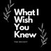 what i wish you knew (@whatiwyk) Twitter profile photo