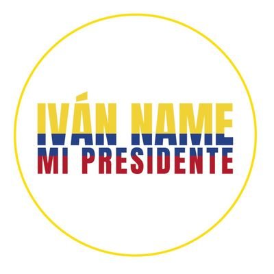 Iván Name mi Presidente