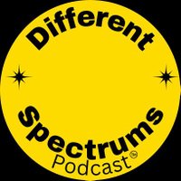 Different Spectrums Podcast ™️ (@diffspectrums) 's Twitter Profile