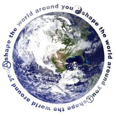 Shape The World Around You!