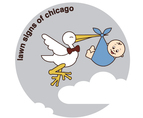 LawnSignsChi's profile picture. Lawn Signs of Chicago is a signage company. We provide our clients with colorful and creative baby signs that celebrate the miracle of birth. Visit us at