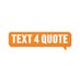 Text4Quote (@text4quotesms) Twitter profile photo Text4Quote (@text4quotesms) Twitter profile photo