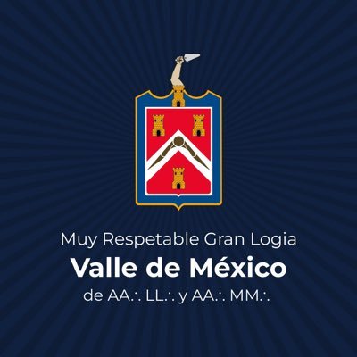 Cuenta Oficial de la Muy Respetable Gran Logia Valle de México de AA∴LL∴ Y AA∴ MM∴ del R∴ E∴ A∴ y A∴ 

Institución filantrópica, liberal y progresista.