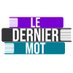 Le Dernier Mot (@Le_DernierMot) Twitter profile photo