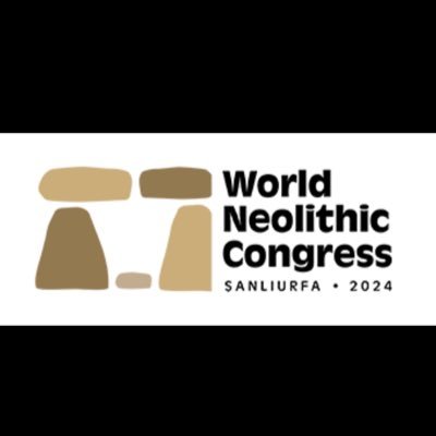 WORLD NEOLITHIC CONGRESS 2024
4 - 8 NOVEMBER 2024 SANLIURFA, TÜRKİYE