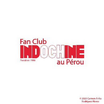Fan Club Indochine au Pérou, depuis 1986