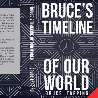 Author of Bruce's Timeline Of Our World