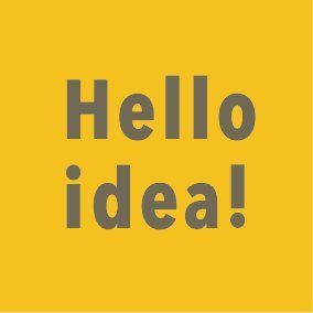 “Hello, idea”® をコンセプトに、アイデアに出会う機会を創出する“ひとりメーカー”