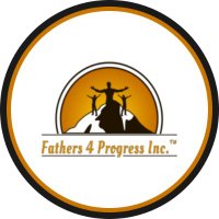 Fathers 4 Progress Inc.(@fathers4prgsinc) 's Twitter Profile Photo