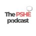 The PSHE Podcast (@ThePshepodcast) Twitter profile photo