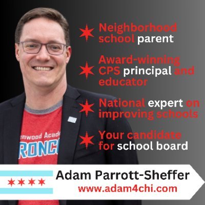 Candidate for the Chicago School Board - District 10