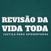 Revisão da Vida Toda (@revisaodavida) Twitter profile photo