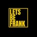 Lets Be Frank Podcast (@letsbefrankpodc) Twitter profile photo