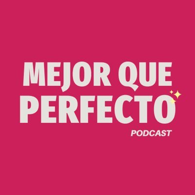 Mejor hecho que perfecto. Podcast de marketing, negocios digitales y emprendimiento, que busca combatir el perfeccionismo. Host @imjackyrivero