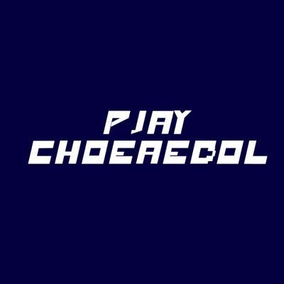 PJAY_CHOEAEDOL Profile Picture