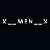 X__MEN__X (@X__MEN__X) Twitter profile photo