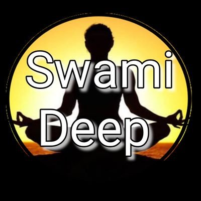 🕉️SWAMI 🕉️ DEEP🕉️