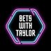 BWT 💰💰 (@BetsWithTaylor) Twitter profile photo