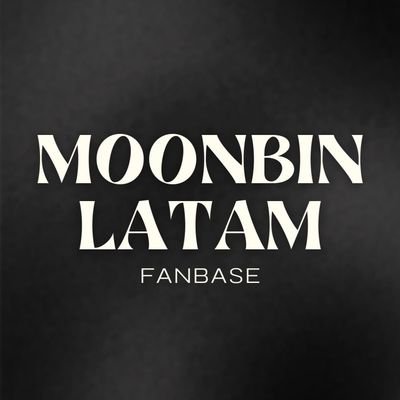 Primera fanbase en español de latinoamérica dedicada a #MOONBIN de #ASTRO 🐈 ~