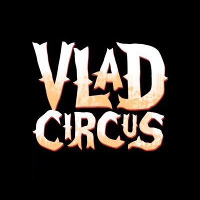 Vlad Circus 🌟Now Available!
