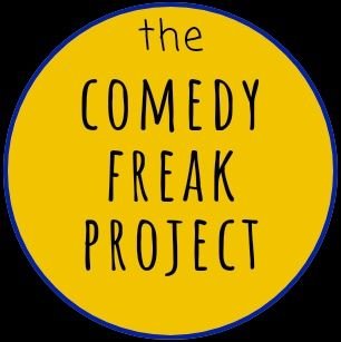 The Comedy Freak Project...Comedian. Absurdist. Surrealist. Artistic and autistic. Butcher of sacred cows.  

Life is absurd. Be Freaky!