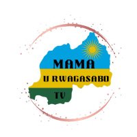 Mamaurwagasabo.rw/Tv(@Mamaurwagasabo1) 's Twitter Profile Photo