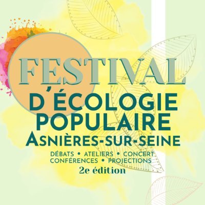 Rendez-vous les 14 et 15 juin 2024 pour la deuxième édition du festival de l'écologie populaire d'Asnières 🌿

Organisé par @asnieresencommun