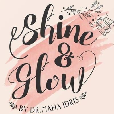 Beauty, Cosmetic & personal care By Dr. Maha idris 
🇸🇩🇪🇬🇸🇦 
 instagram: @shineandglowofficial