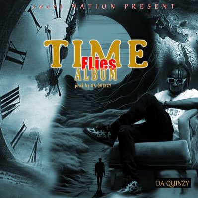 My Official page Da Quinzy a performing artist, songwriter music producer TIME FLIES Album coming soon  🦅 for booking Daquinzyofficial@gmail.com
