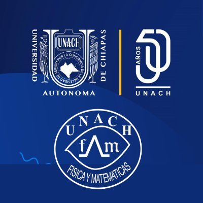 #Unach: Por la conciencia de la necesidad de servir, para el desarrollo de la Ciencia #Chiapas. Facultad de Ciencias en Física y Matemáticas.